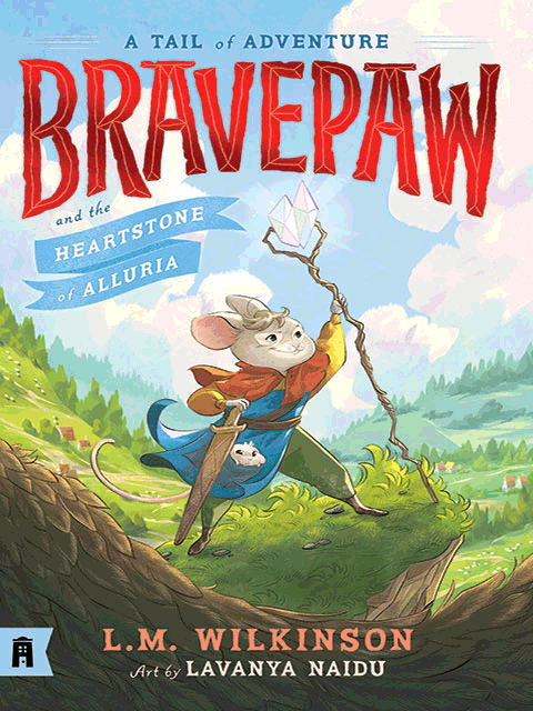 Bravepaw and the Heartstone of Alluria: Bravepaw 1