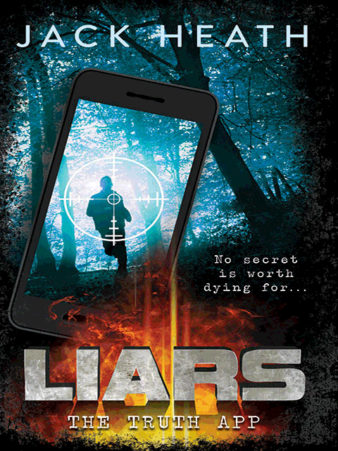 The Truth App : Liars #1