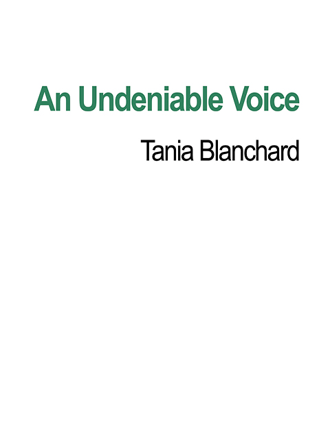 An Undeniable Voice