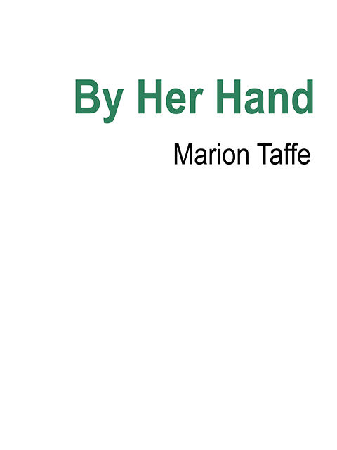 By Her Hand
