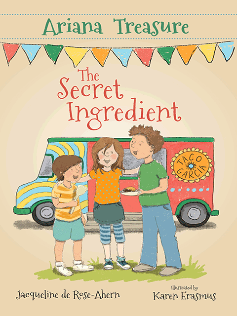The Secret Ingredient (Ariana Treasure Book 2)