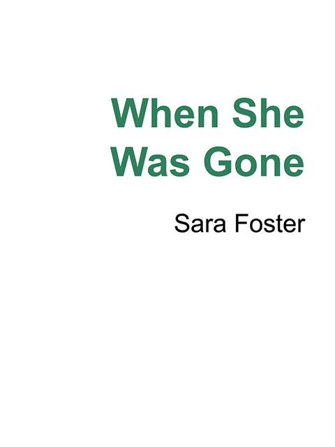 When She Was Gone