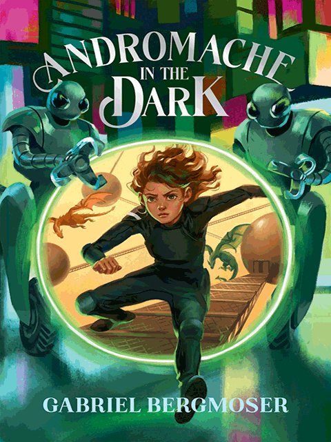 Andromache In The Dark (Andromache, #2)